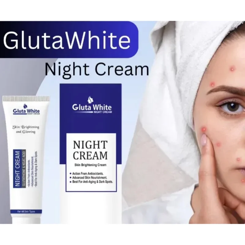 gluta white night cream | advanced brightening & anti aging formula with glutathione & vitamins (50ml) gluta white night cream | advanced brightening & anti aging formula with glutathione & vitamins (50ml)